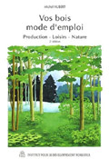 Couverture de Vos bois, mode d'emploi